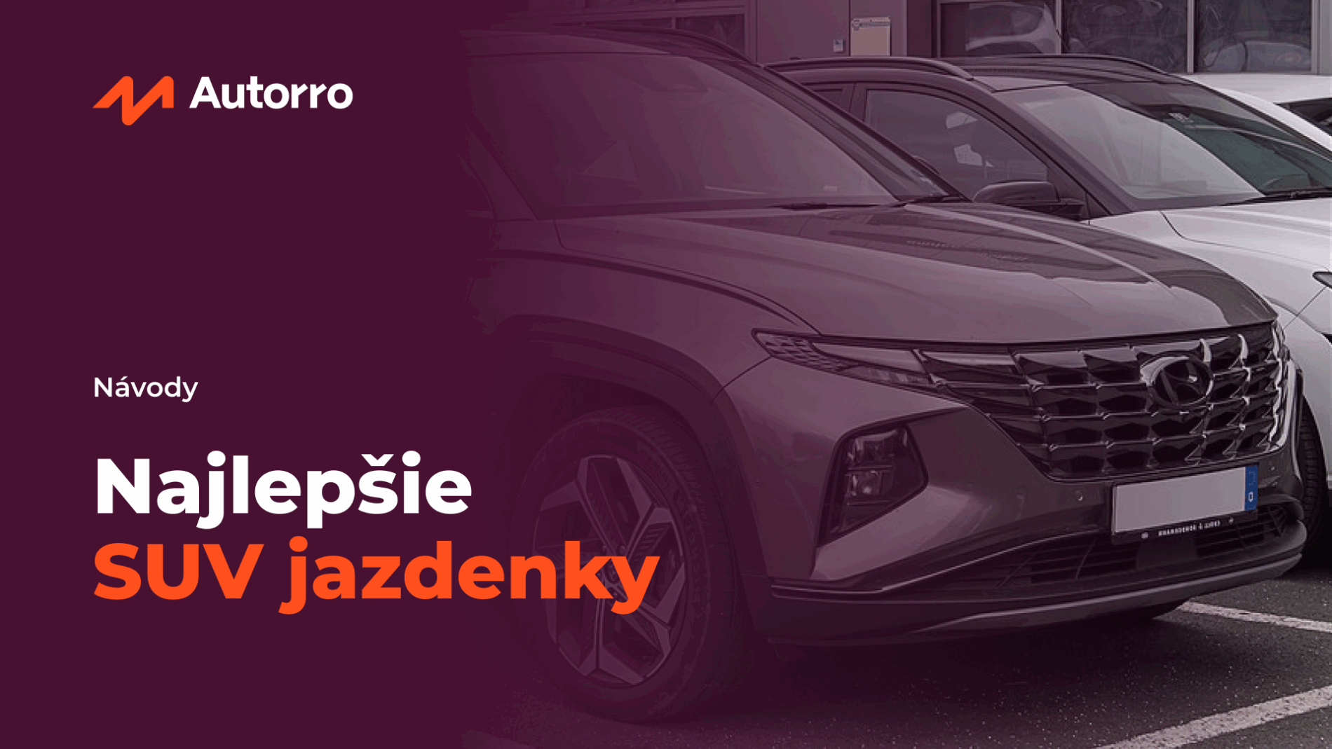 Najlepšie SUV jazdenky
